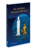The Buddhist Maritime Silk Road